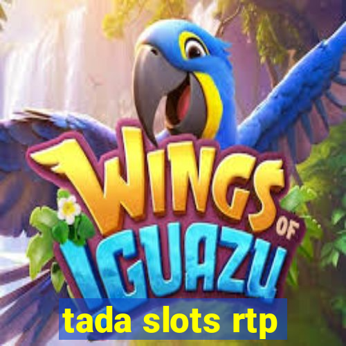 tada slots rtp